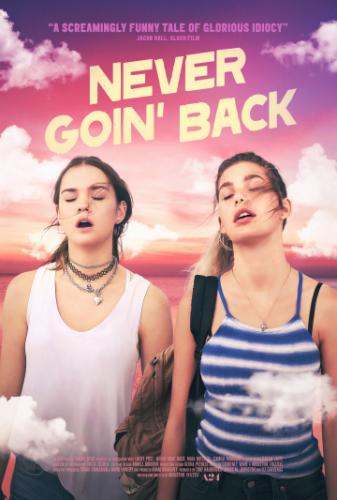     / Never Goin' Back (2018)