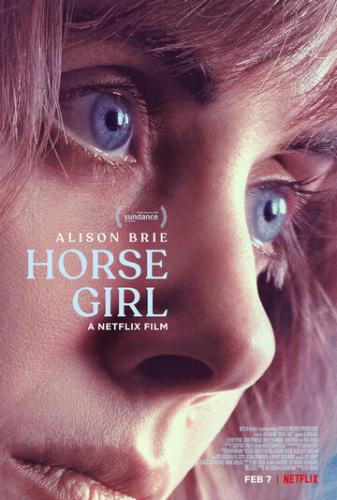  / Horse Girl (2020)