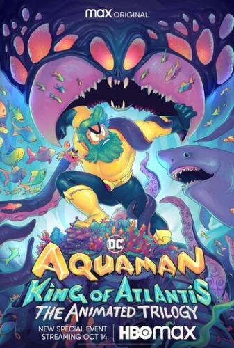  :   / Aquaman: King of Atlantis (2021)