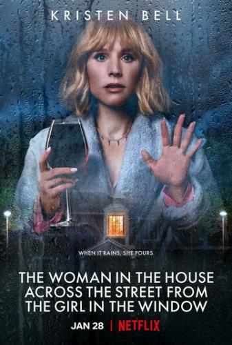         / The Woman in the House Across the Street from the Girl in the Window (2022)