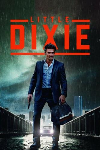    / Little Dixie (2022)