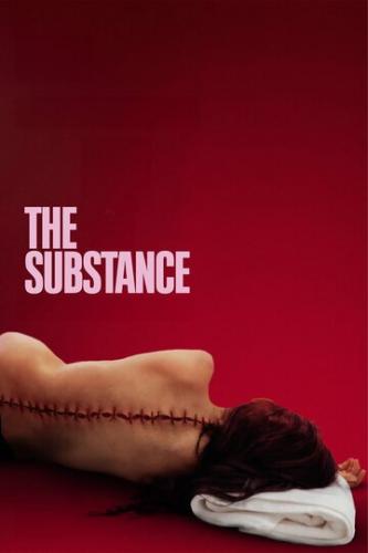   / The Substance (2024)