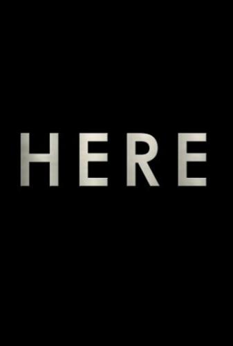 . .  / Here (2024)