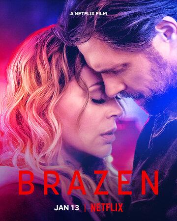     / Brazen (2022)