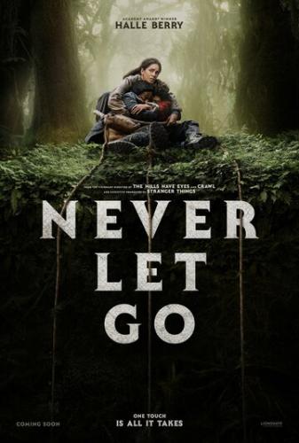   / Never Let Go (2024)